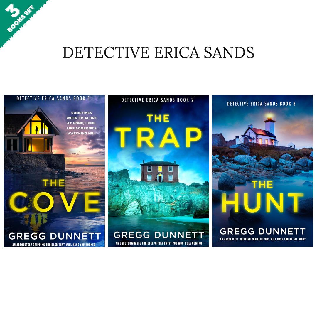 Detective Erica Sands Series By Gregg Dunnett (3 Books Set)