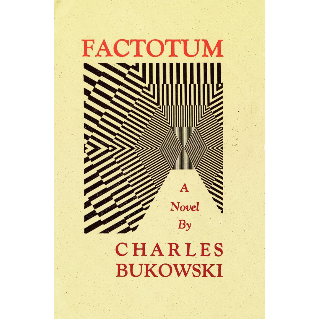 Factotum By Charles Bukowski