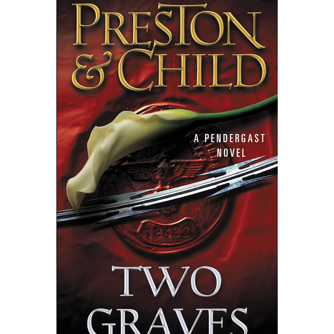 Two Graves By Douglas Preston