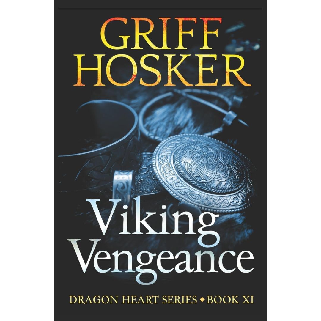 Viking Vengeance By Griff Hosker