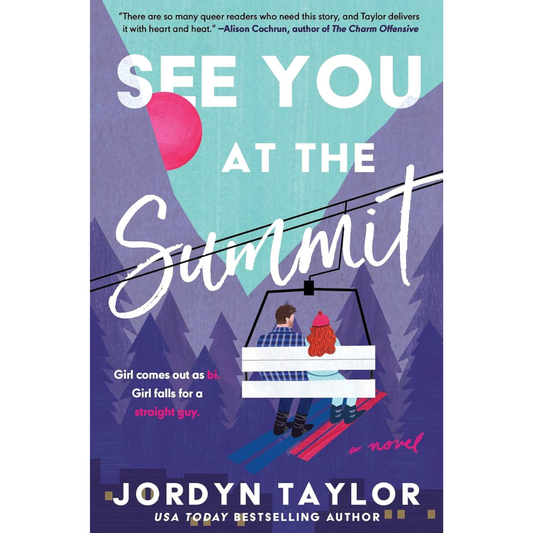 See You at the Summit By Jordyn Taylor