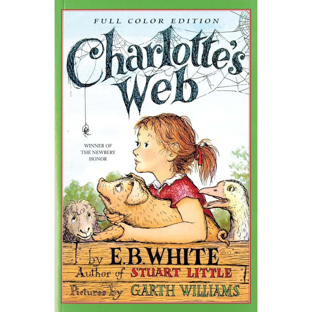 Charlotte’s Web By E.B. White