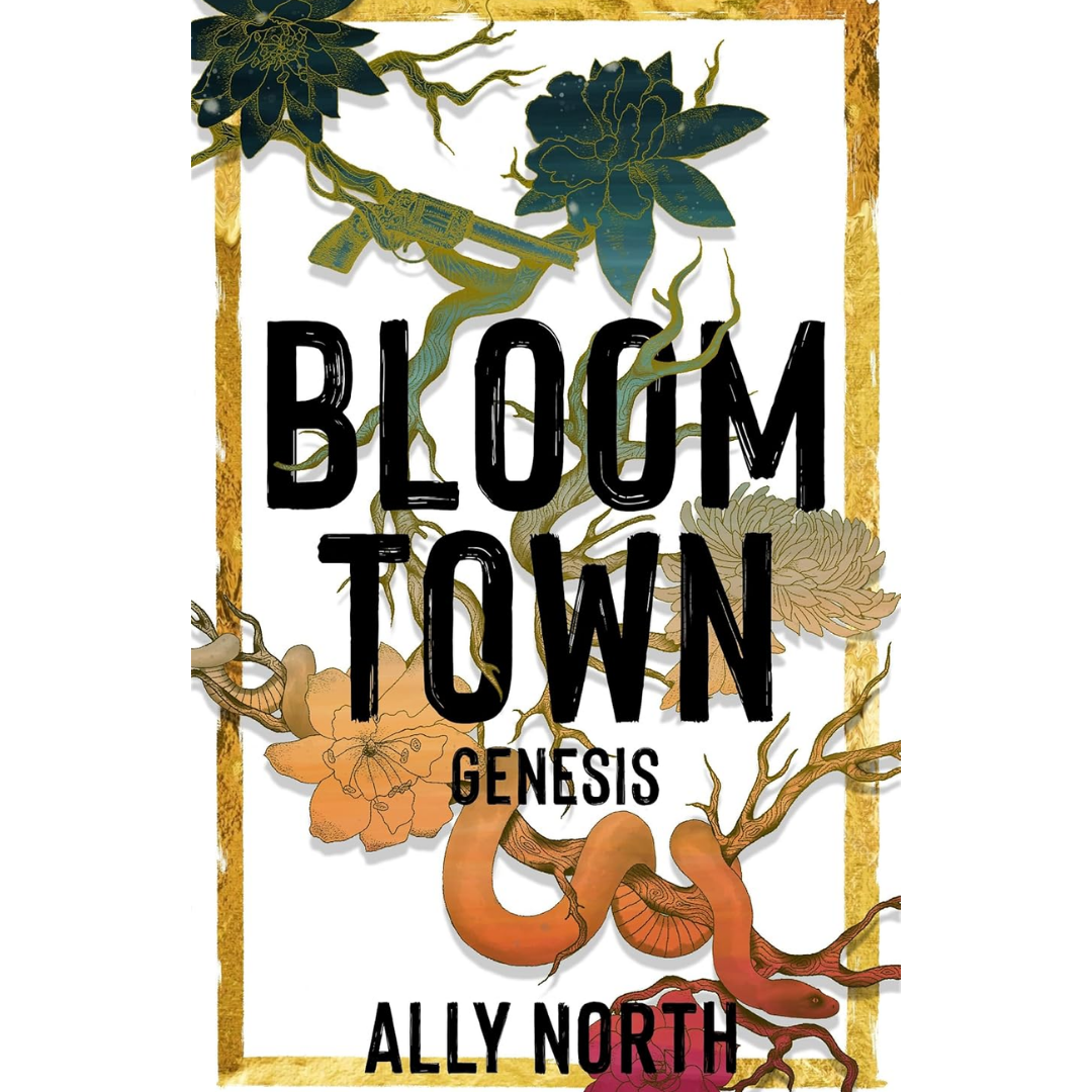 Bloom Town: Genesis By Ally North