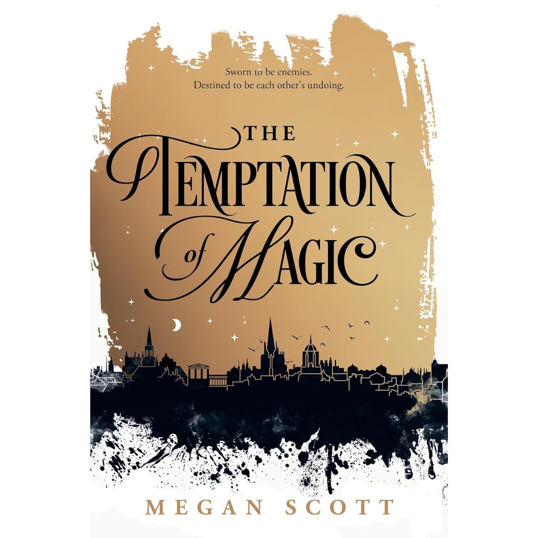 The Temptation of Magic By Megan Scott