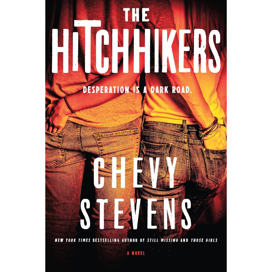 The Hitchhikers By Chevy Stevens