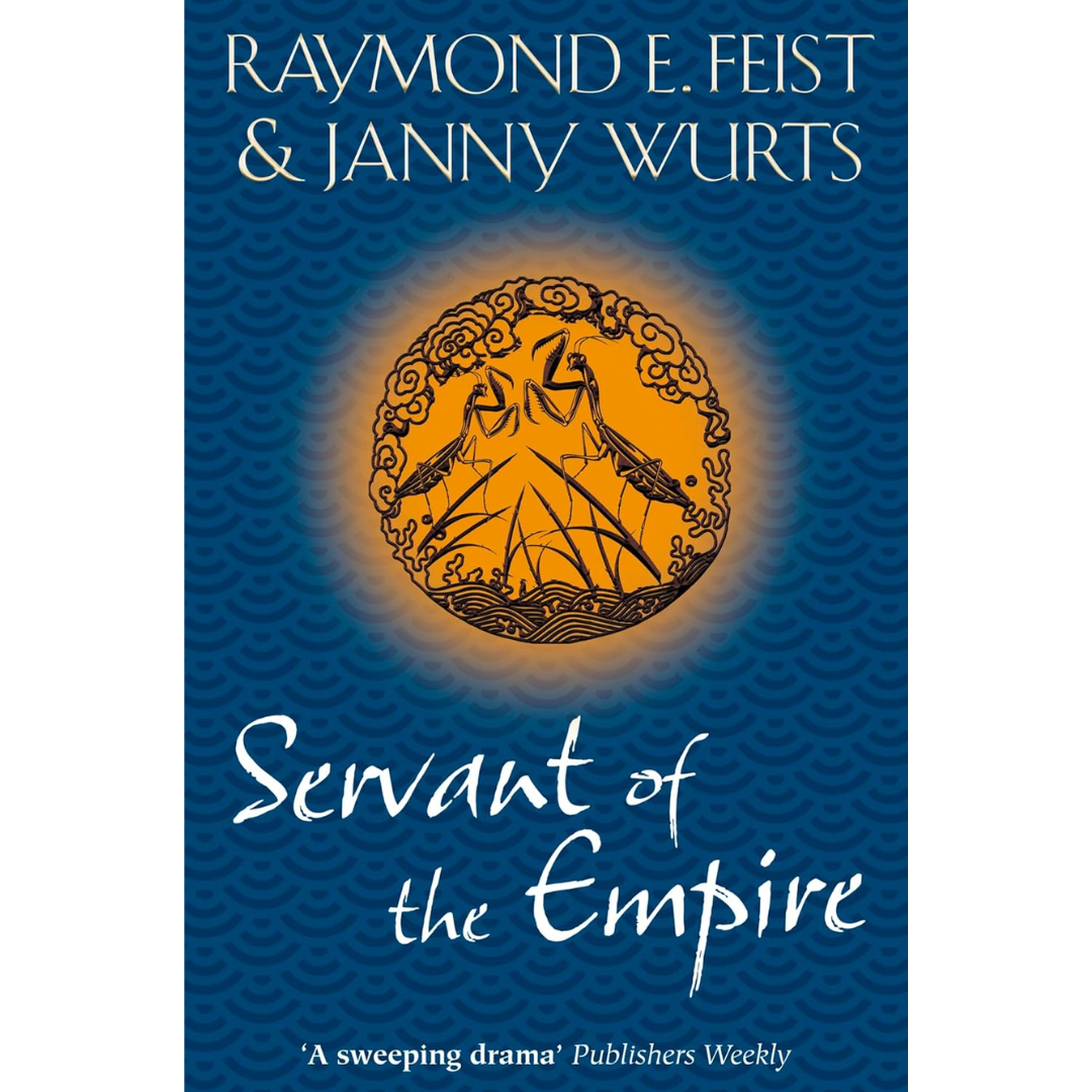 Servant Of The Empire by Raymond E. Feist