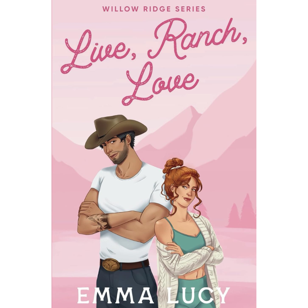 Live Ranch Love By Emma Lucy