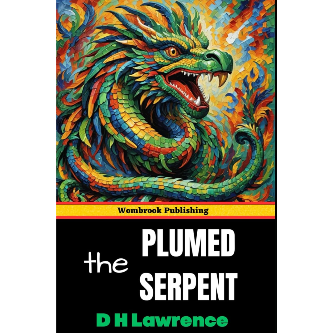 The Plumed Serpent By D H Lawrence