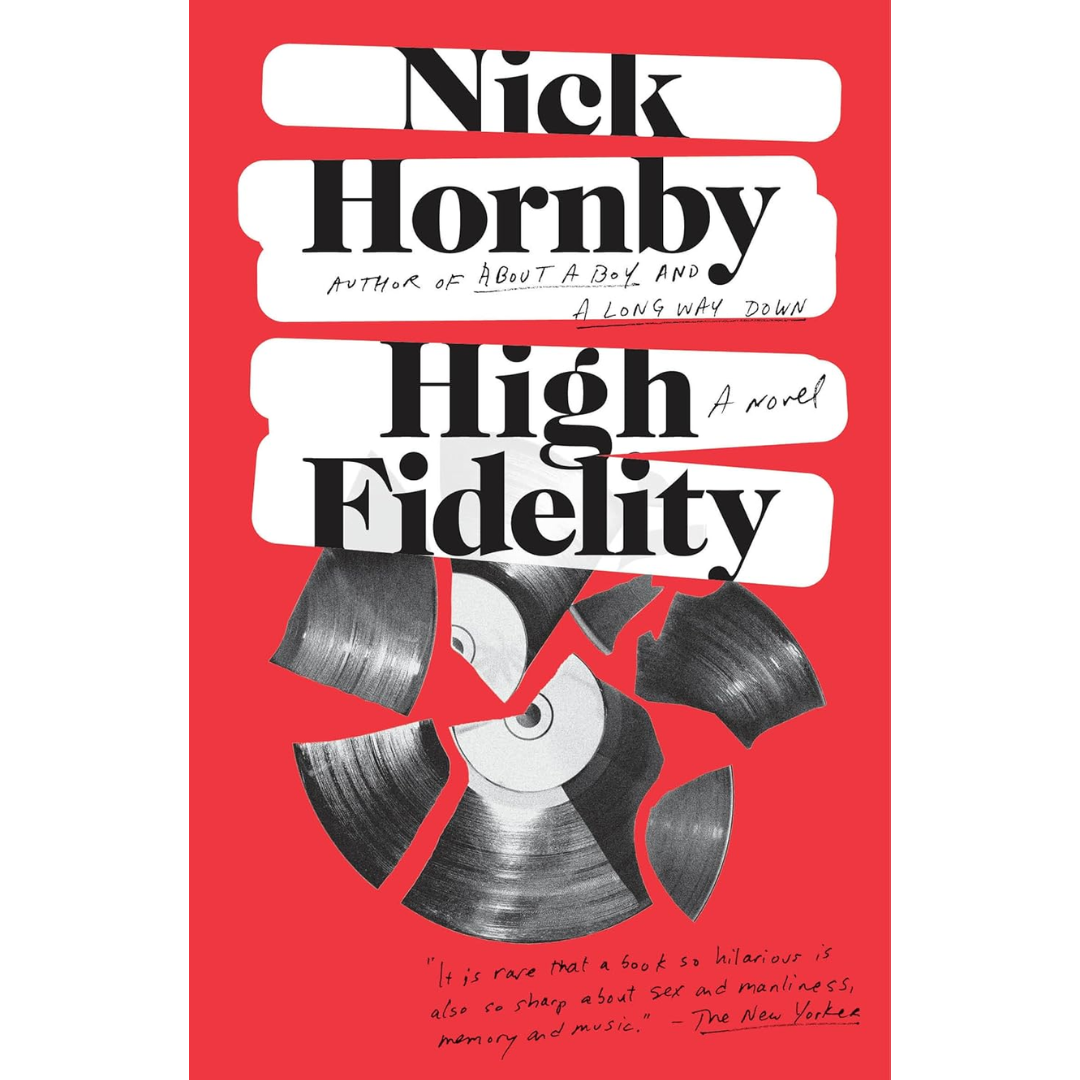 High Fidelity By Nick Hornby