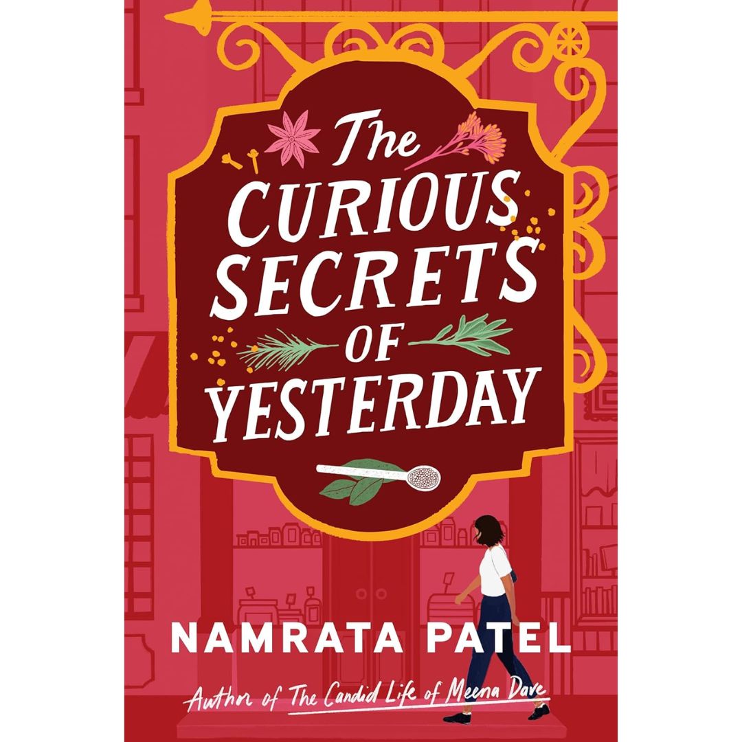 The Curious Secrets of Yesterday By Namrata Patel