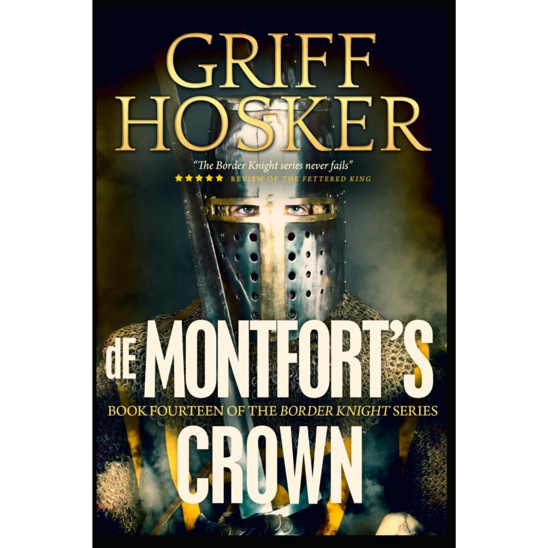 de Montfort's Crown By Griff Hosker