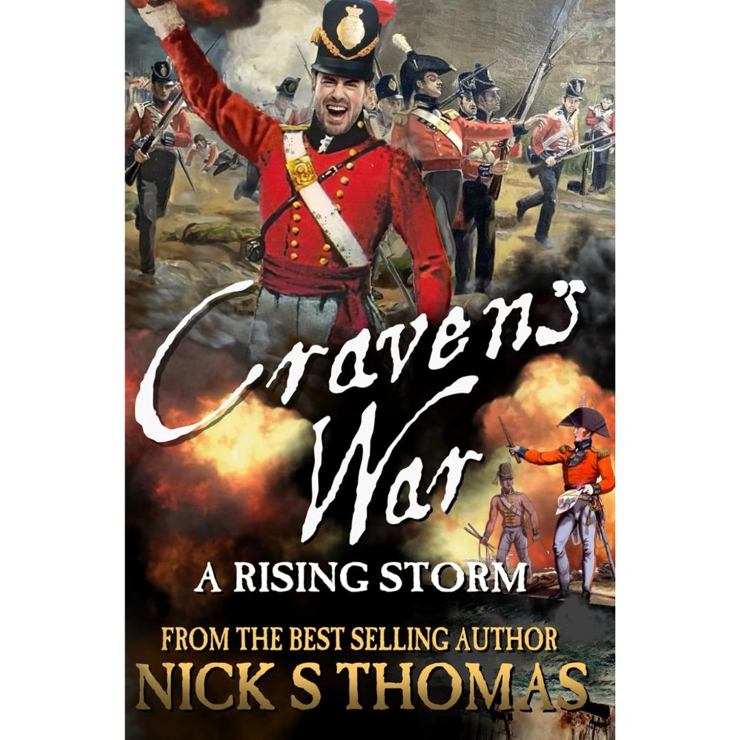 Craven's War: A Rising Storm by Nick S. Thomas