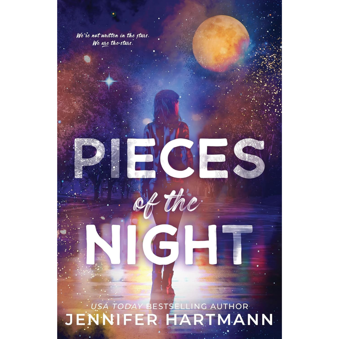 Pieces of the Night By Jennifer Hartmann
