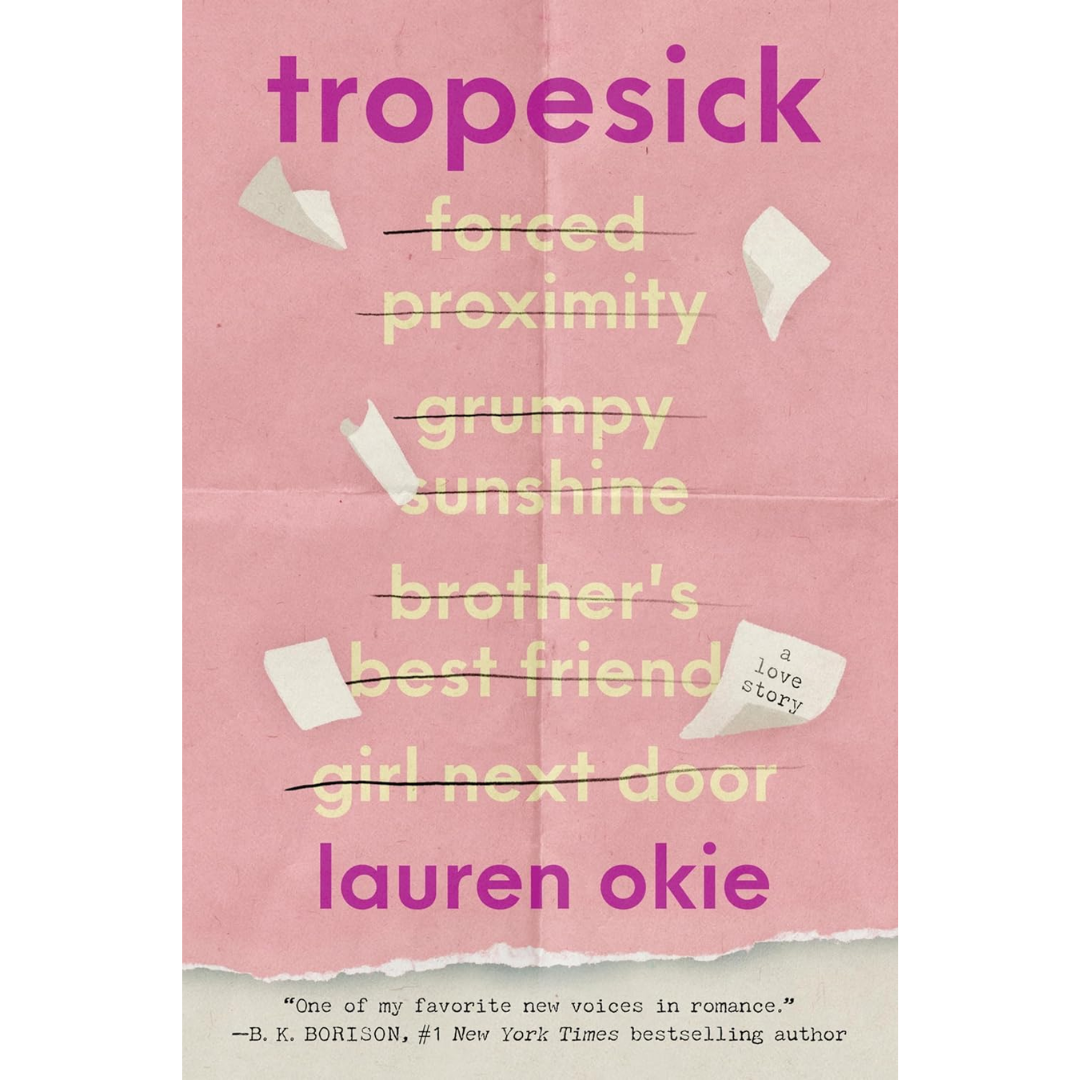 Tropesick By Lauren Okie