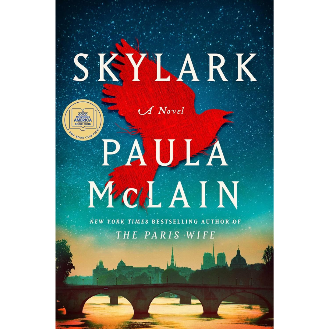 Skylark By Paula McLain