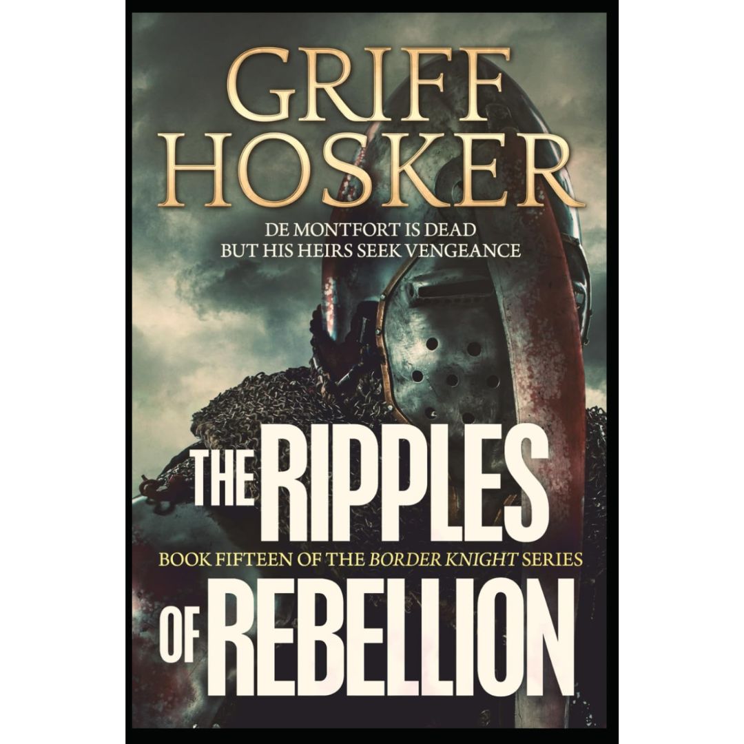 Ripples of Rebellion By Griff Hosker