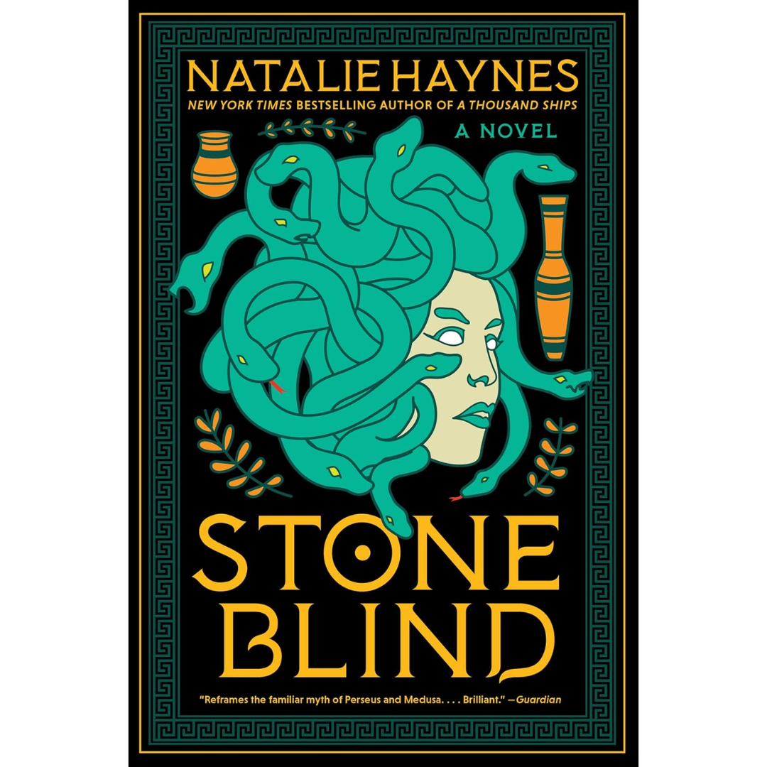 Stone Blind By Natalie Haynes