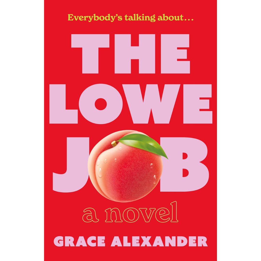 The Lowe Job By Grace Alexander