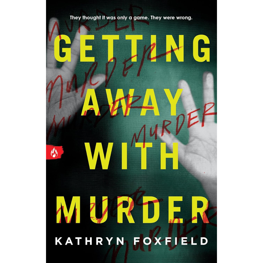Getting Away With Murder By Kathryn Foxfield