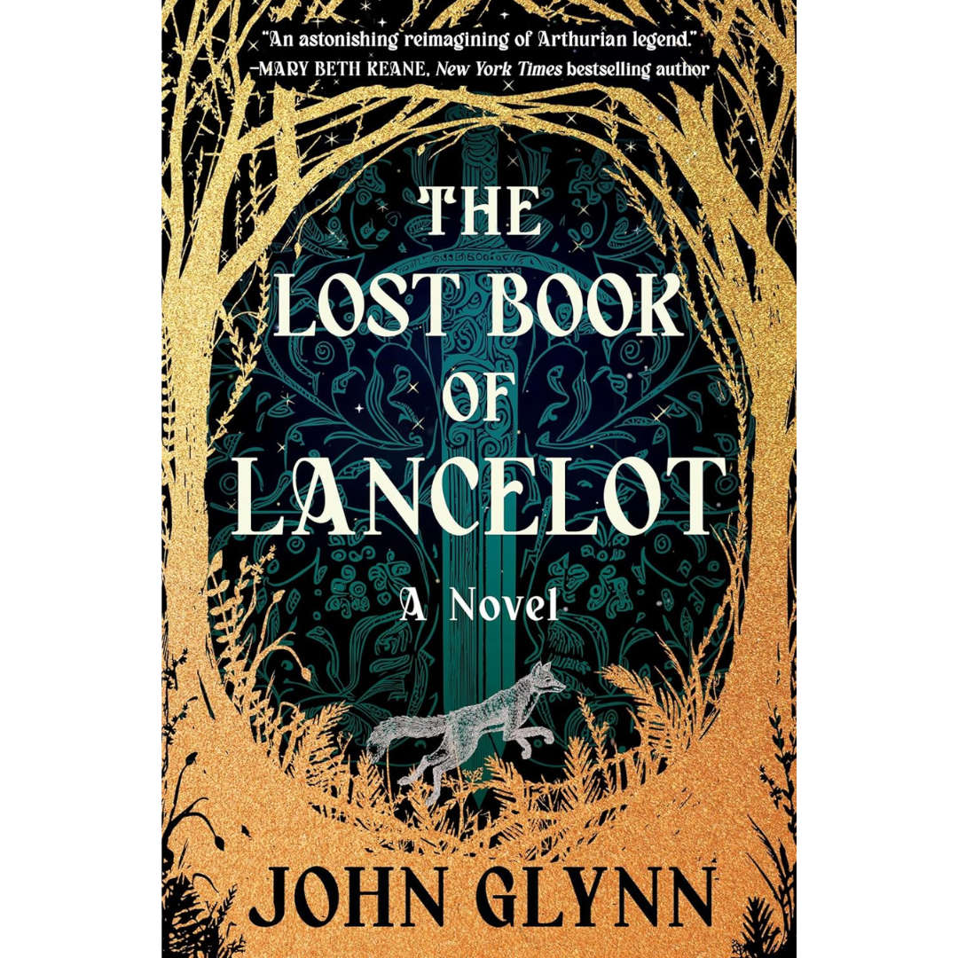 The Lost Book of Lancelot By John Glynn