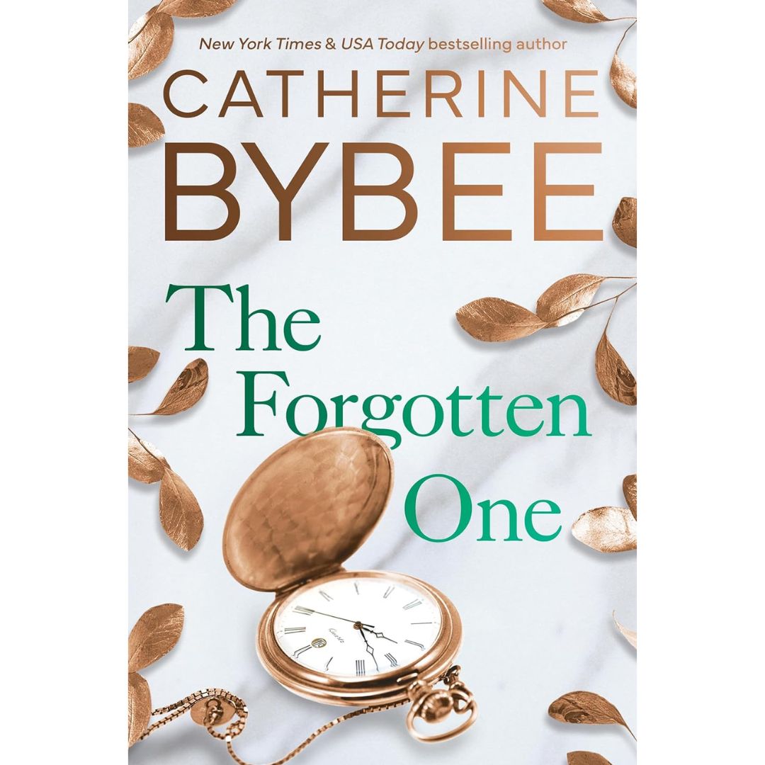 The Forgotten One By Catherine Bybee