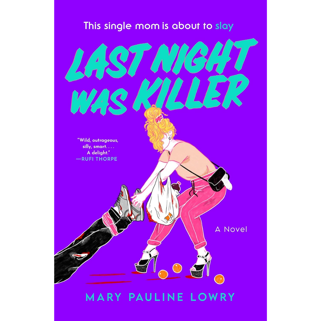 Last Night Was Killer By Mary Pauline Lowry