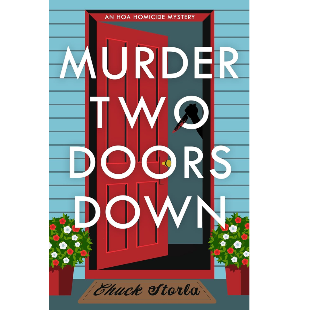 Murder Two Doors Down By Chuck Storla