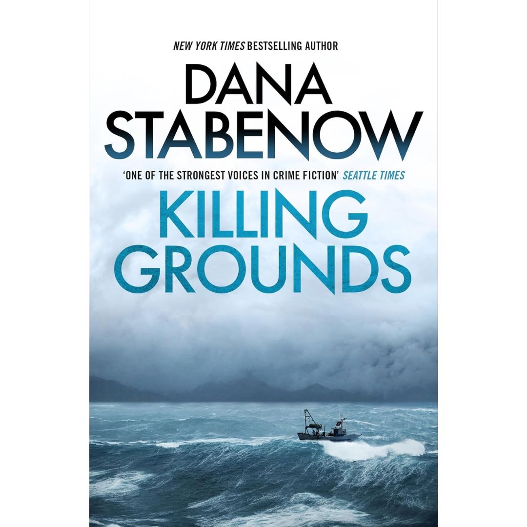 Killing Grounds By Dana Stabenow