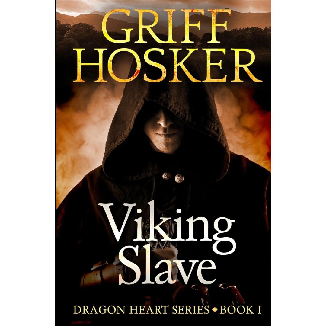 Viking Slave By Griff Hosker