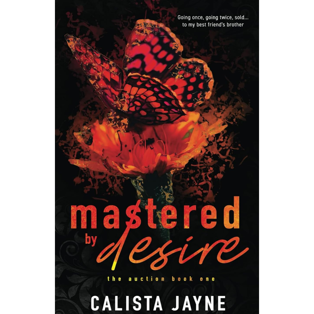 Mastered by Desire By Calista Jayne
