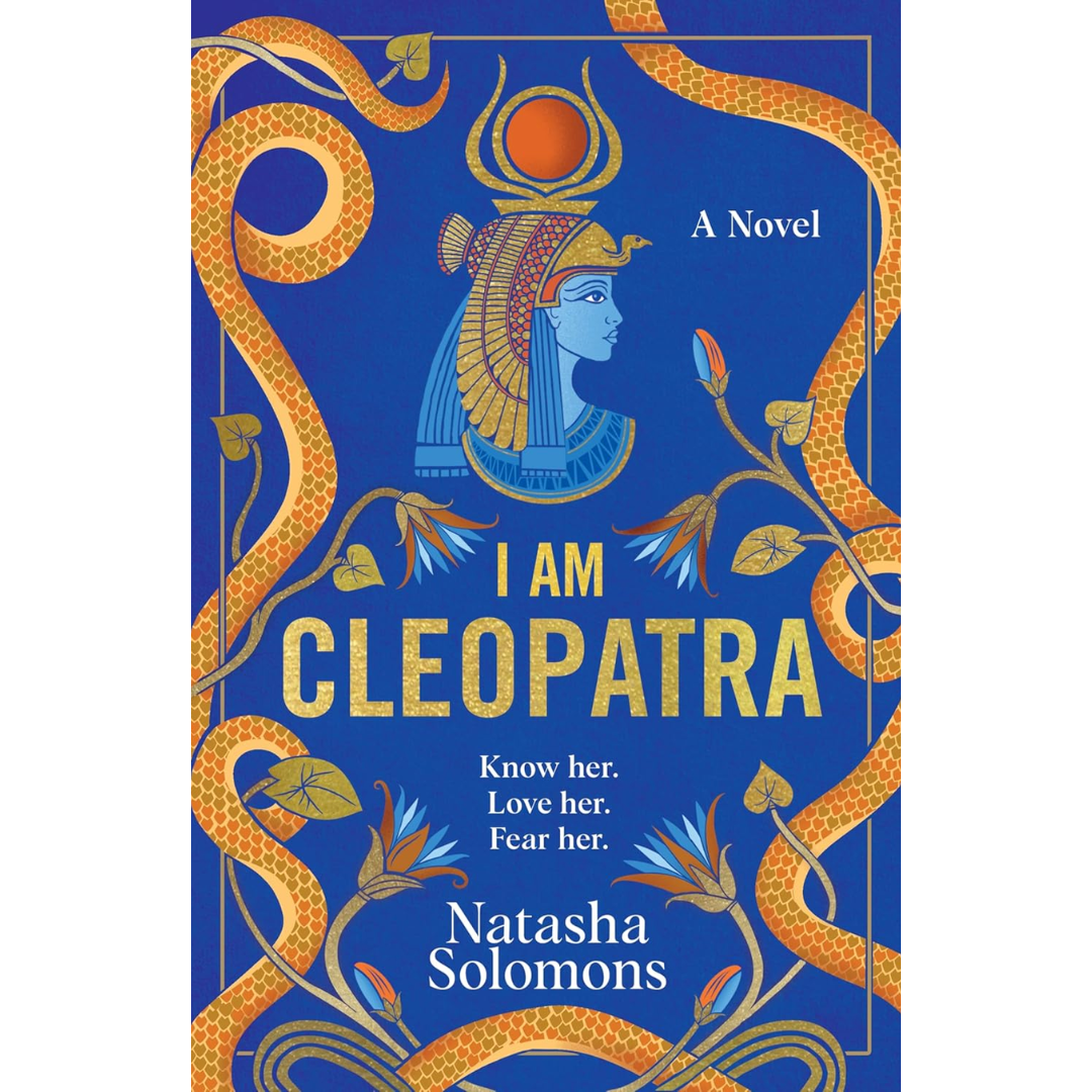 I Am Cleopatra By Natasha Solomons
