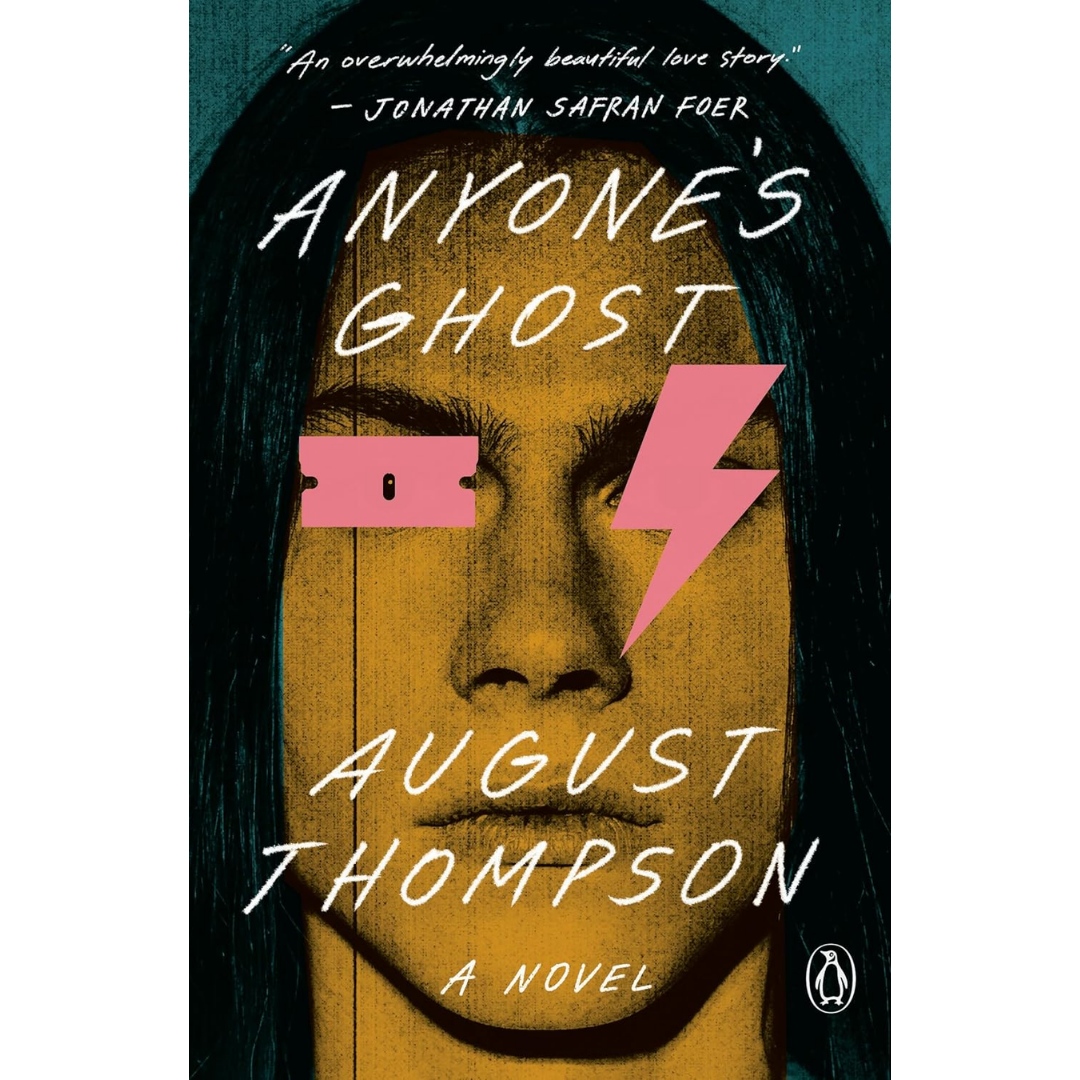 Anyone's Ghost By August Thompson