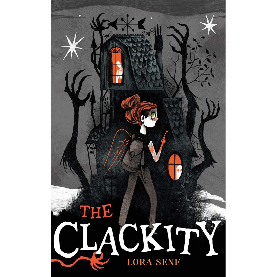 The Clackity By Lora Senf