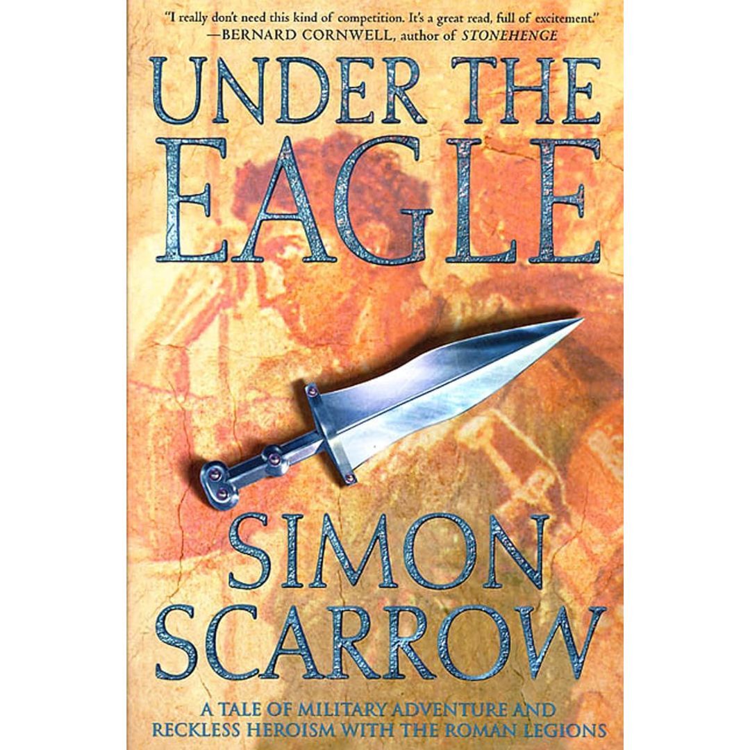 Under the Eagle By Simon Scarrow