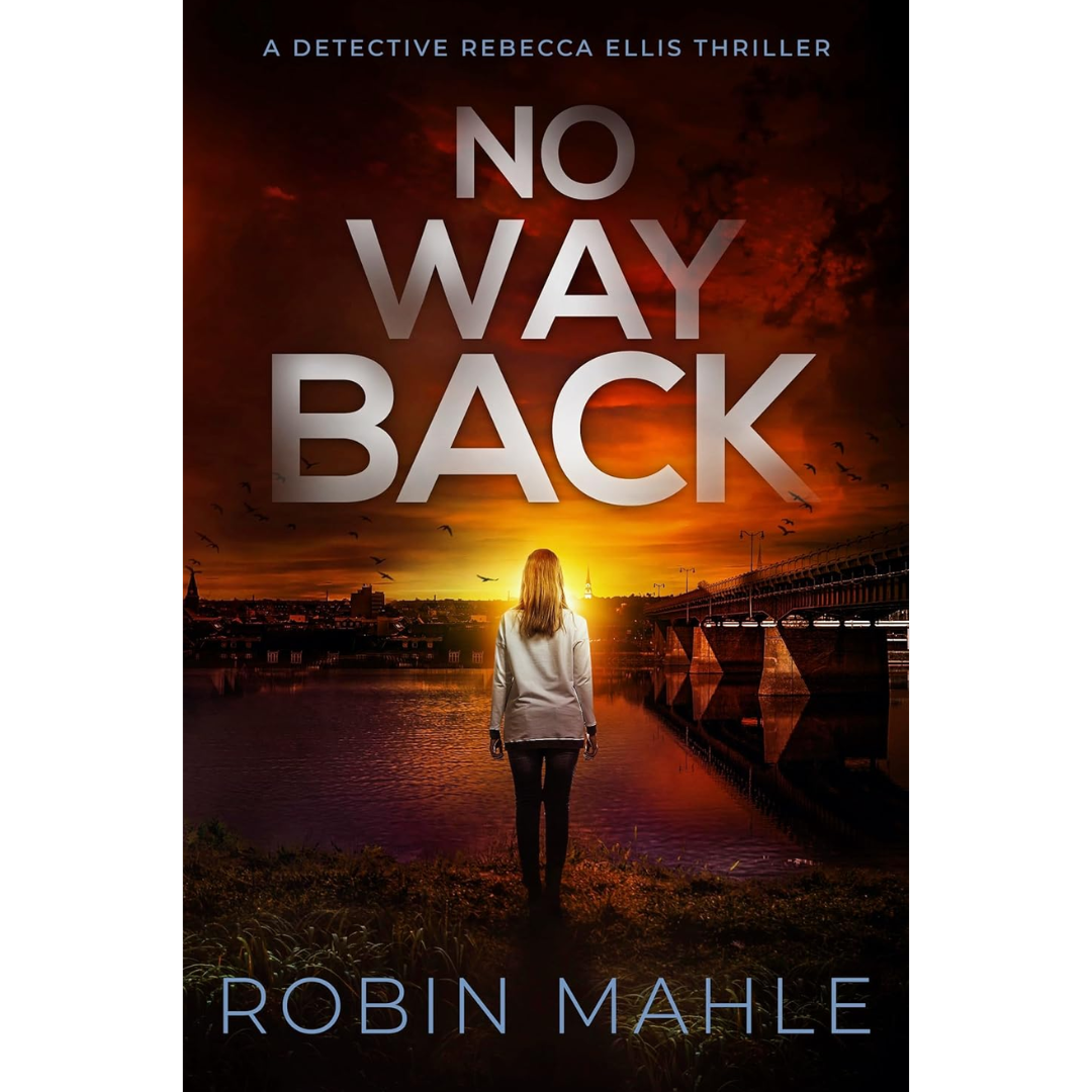 No Way Back By Robin Mahle