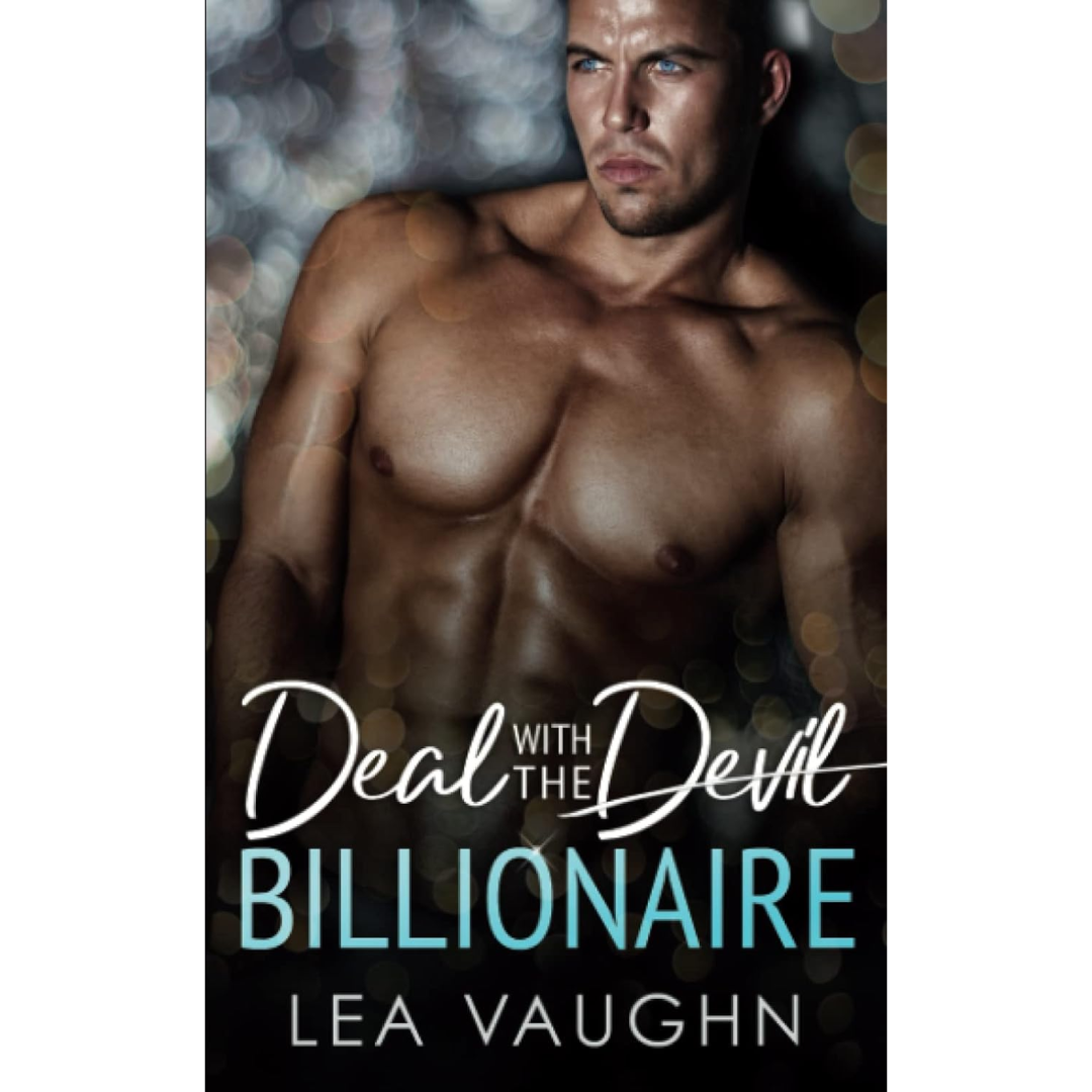 Deal With The Billionaire By Lea Vaughn