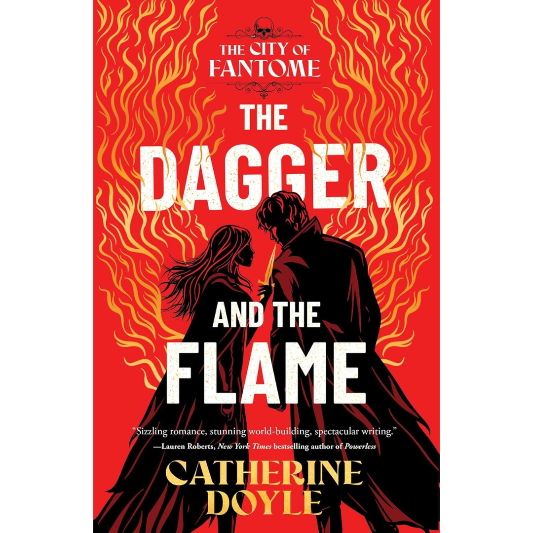 The Dagger and the Flame By Catherine Doyle