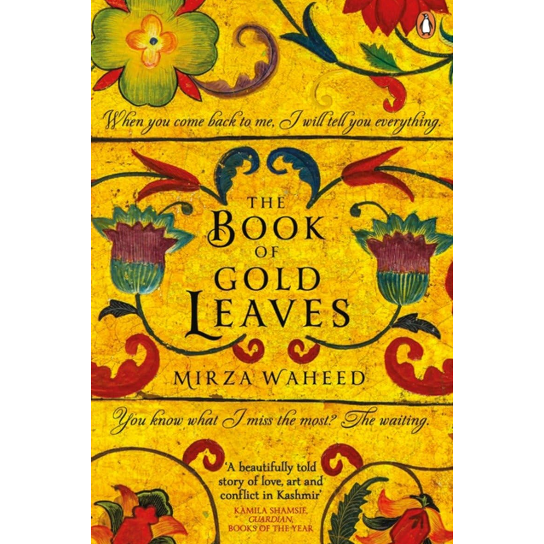 The Book of Gold Leaves By Mirza Waheed