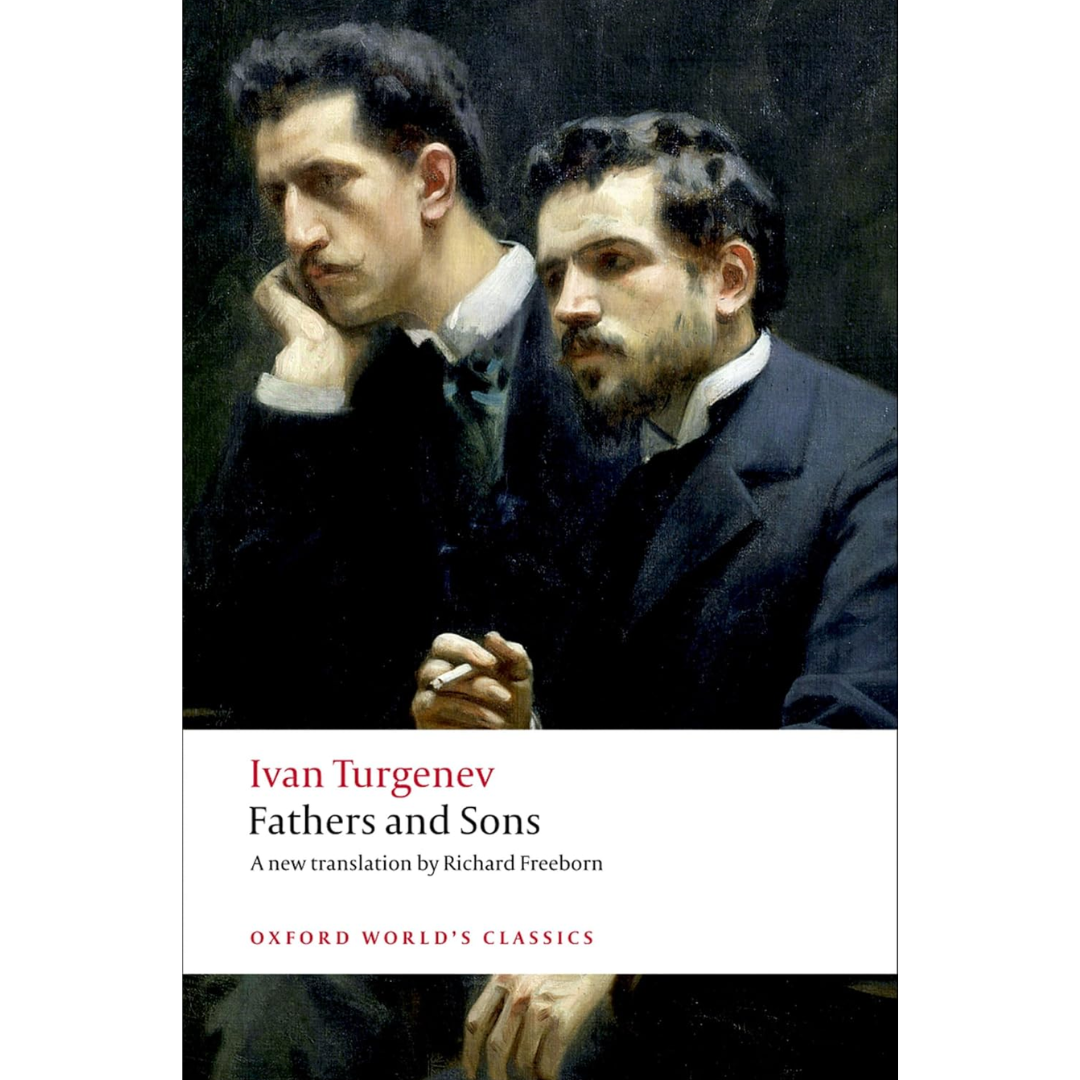 Fathers and Sons By Ivan Turgenev