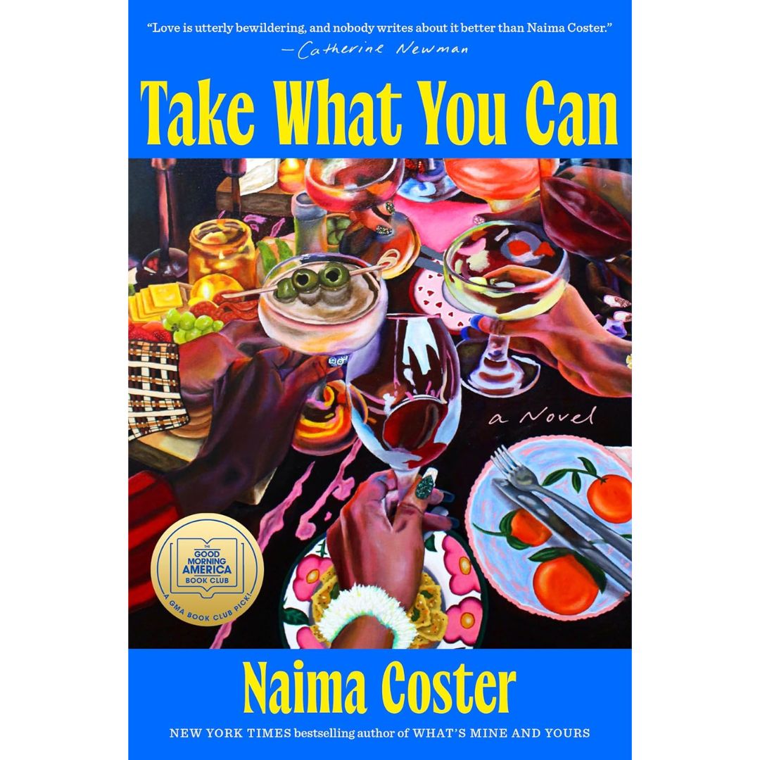 Take What You Can By Naima Coster