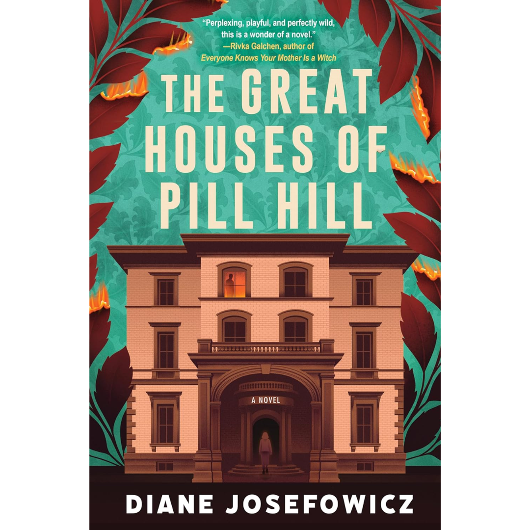 The Great Houses of Pill Hill By Diane Josefowicz