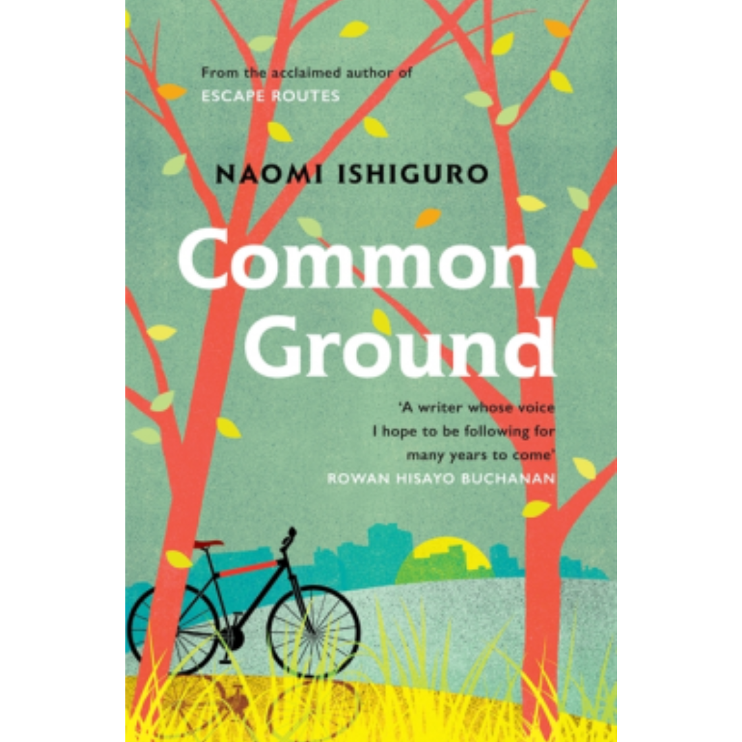 Common Ground By Naomi Ishiguro