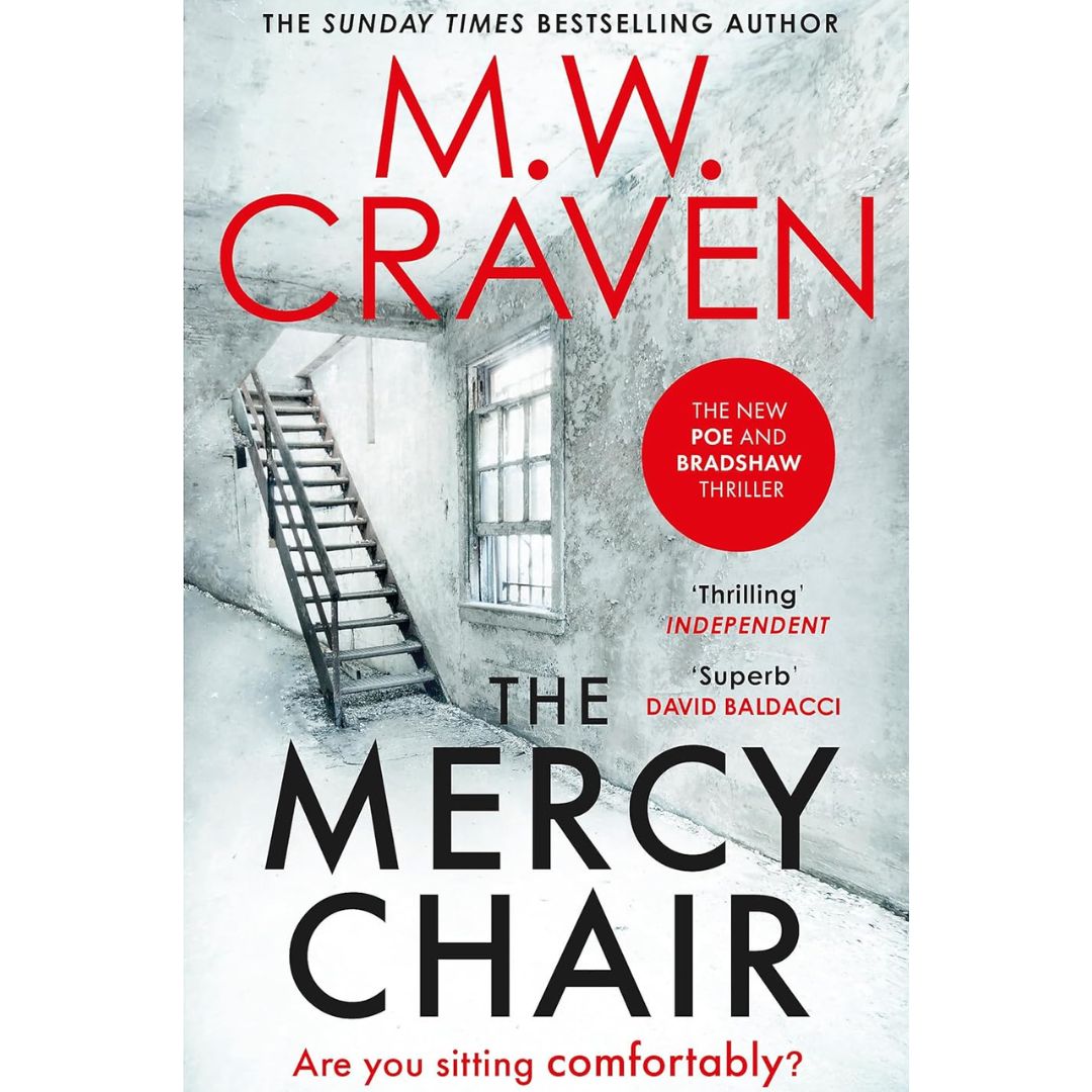 The Mercy Chair By M.W. Craven