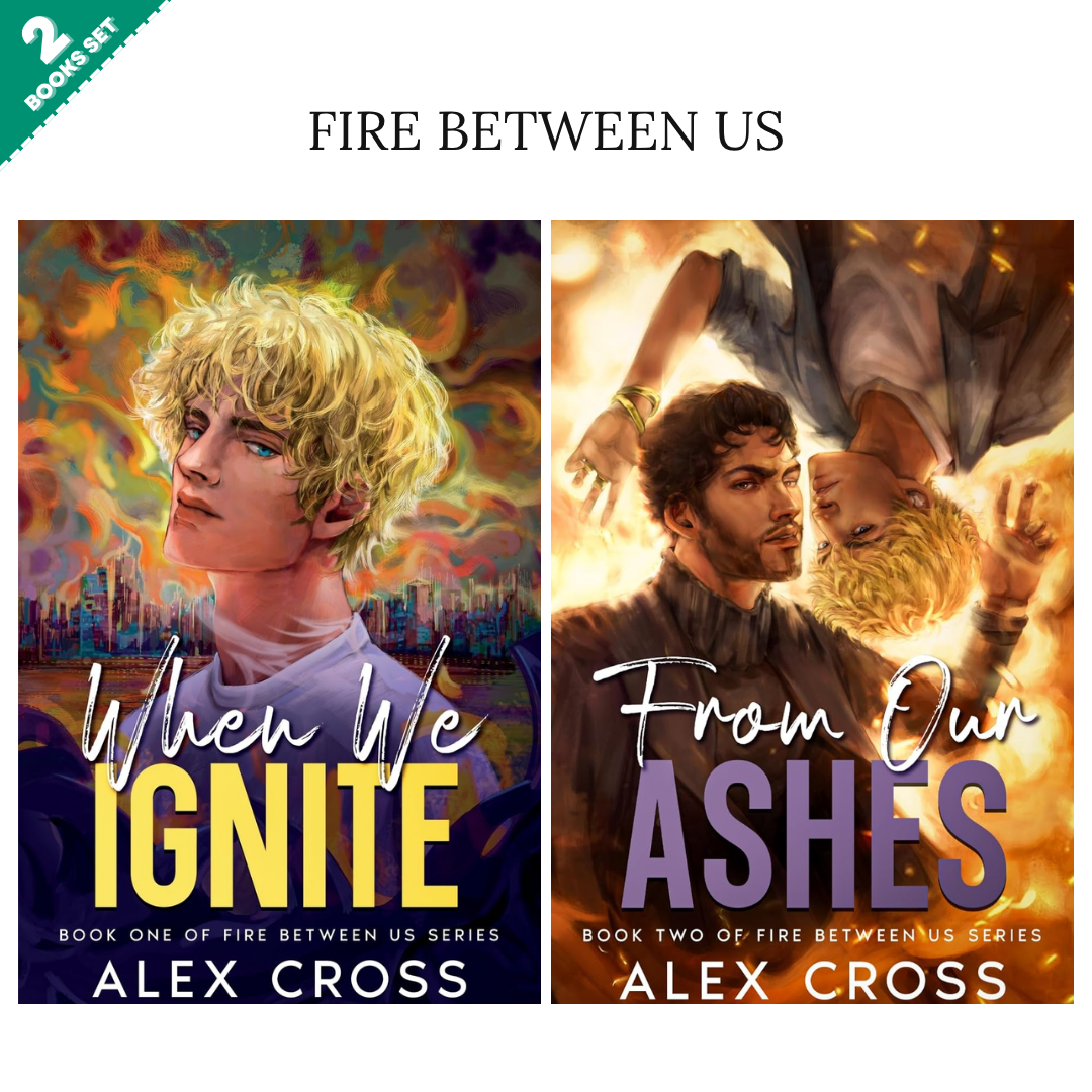 Fire Between Us Series By Alex Cross (2 Books Set)