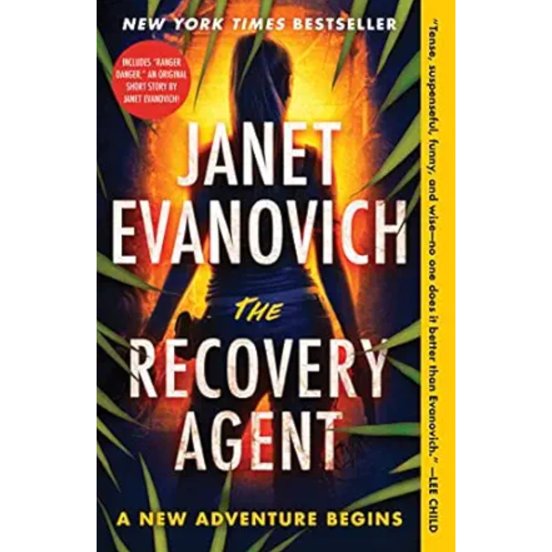 The Recovery Agent By Janet Evanovich