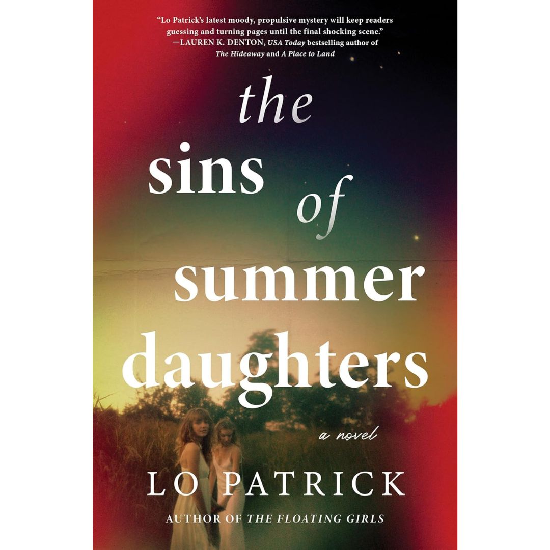 The Sins of Summer Daughters By Lo Patrick
