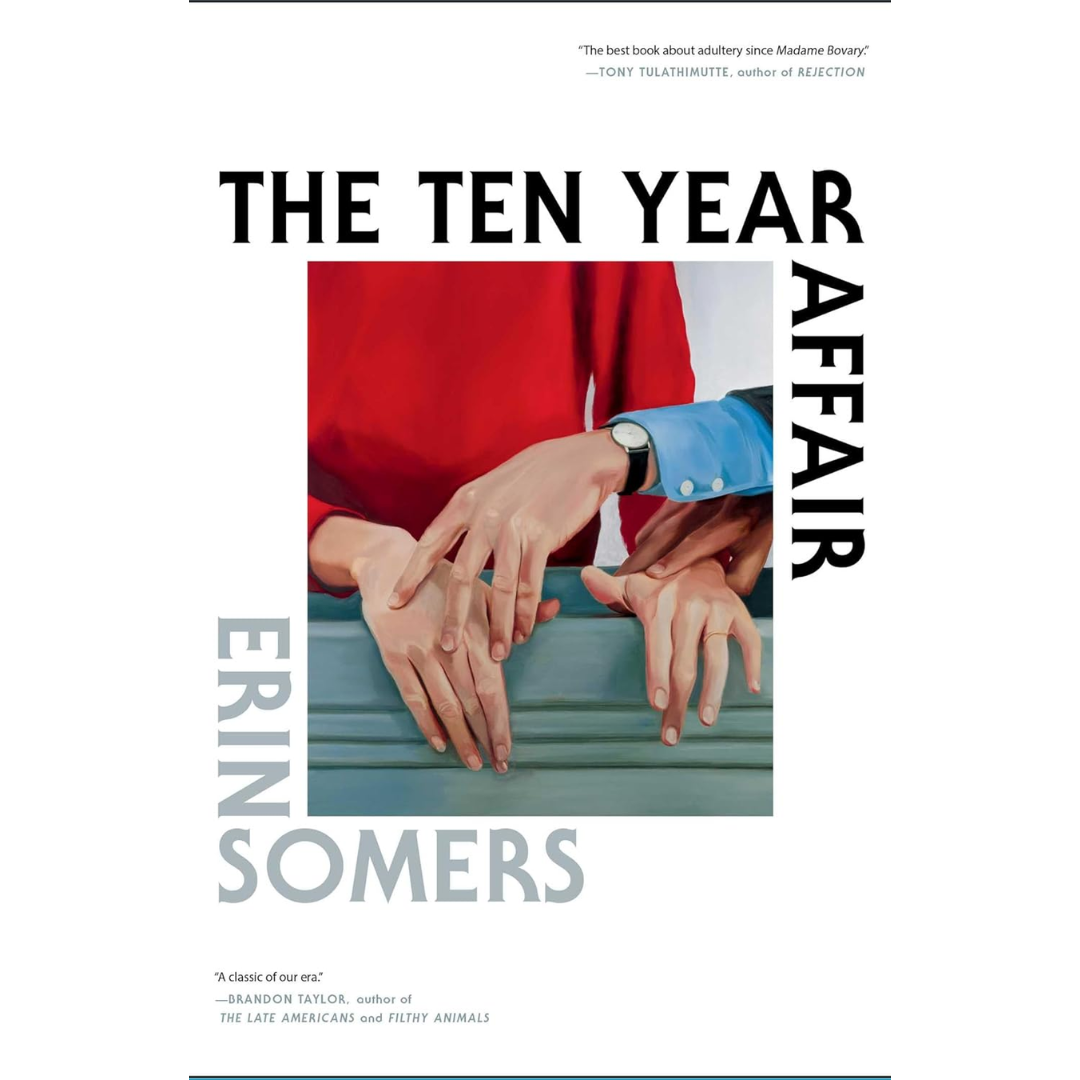 The Ten Year Affair By Erin Somers