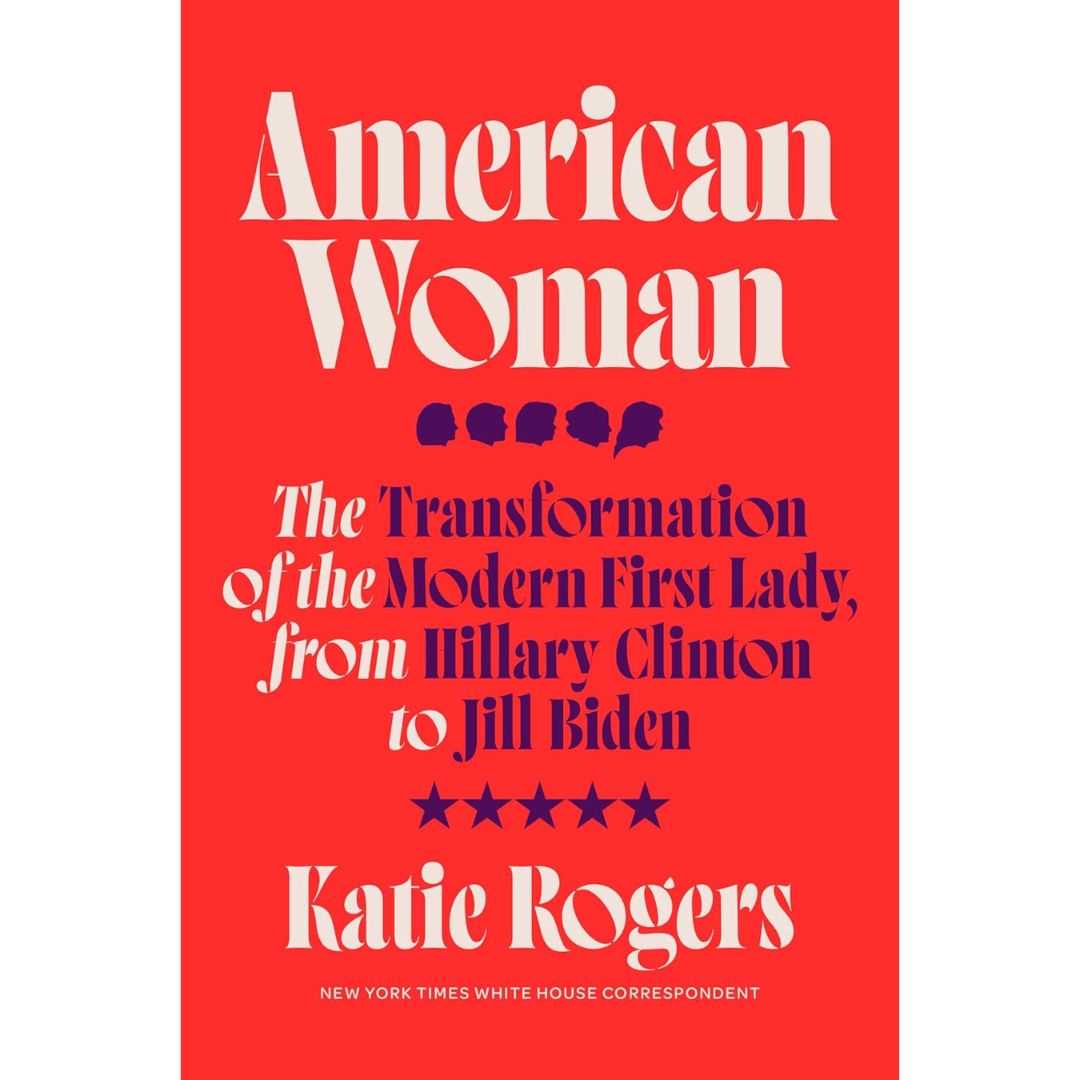 American Woman By Katie Rogers