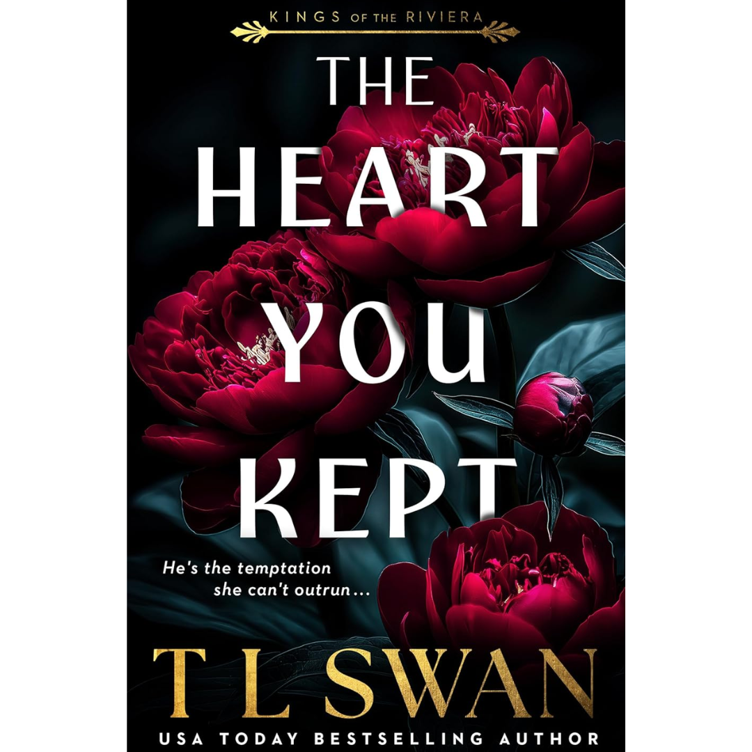 The Heart You Kept By T.L. Swan