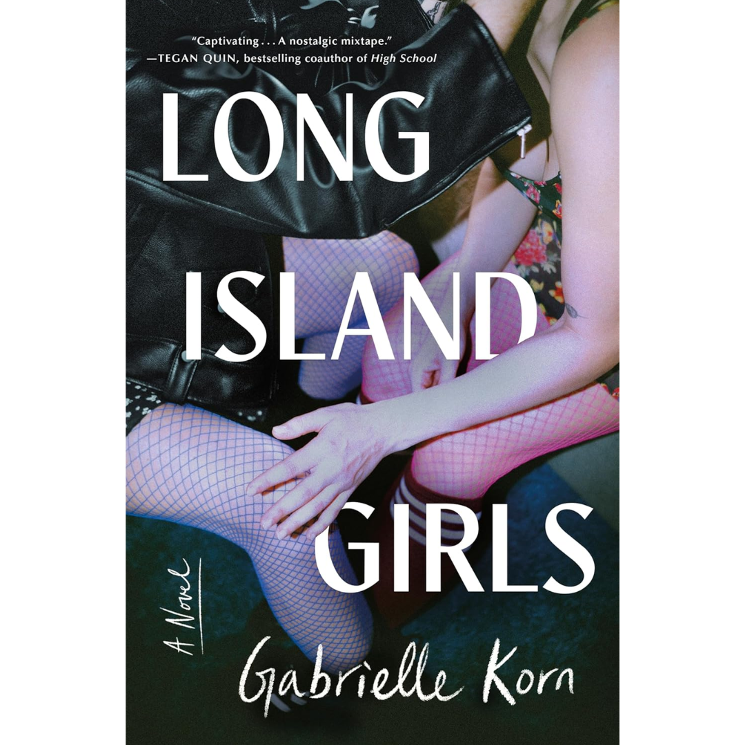 Long Island Girls By Gabrielle Korn